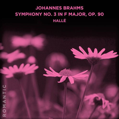 Johannes Brahms: Symphony No. 3 in F major, Op. 90