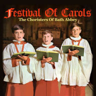 Title: Festival of Carols, Artist: Bath Abbey Boys Choir