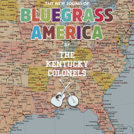 Title: New Sound of Bluegrass America, Artist: The Kentucky Colonels