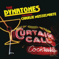 Title: Curtain Call, Artist: The Dynatones