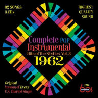 Title: Complete Pop Instrumental Hits of the Sixties, Vol. 3: 1962, Artist: 