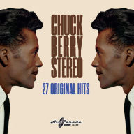 Title: Chuck Berry Stereo: 27 Original Hits, Artist: Chuck Berry