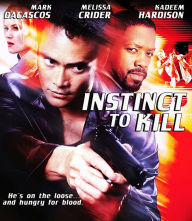 Title: Instinct to Kill [Blu-ray]