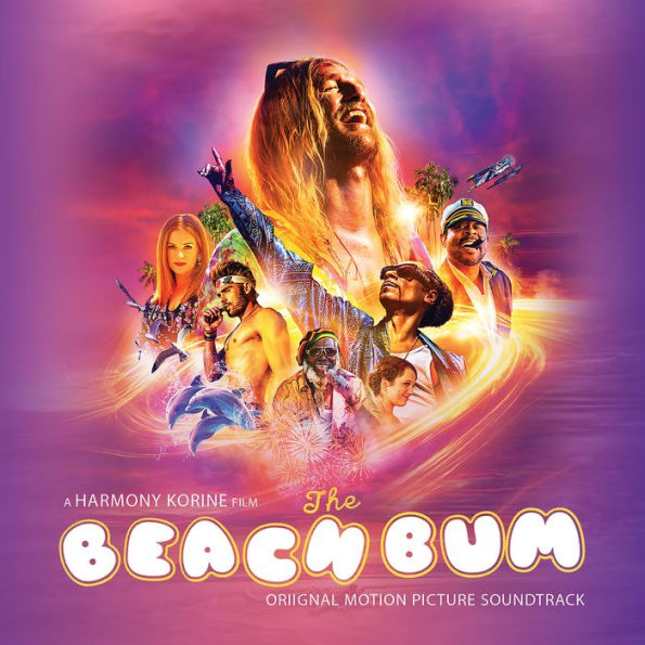 The Beach Bum [Original Motion Picture Soundtrack]