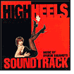 Title: High Heels [Original Soundtrack], Artist: Ryuichi Sakamoto