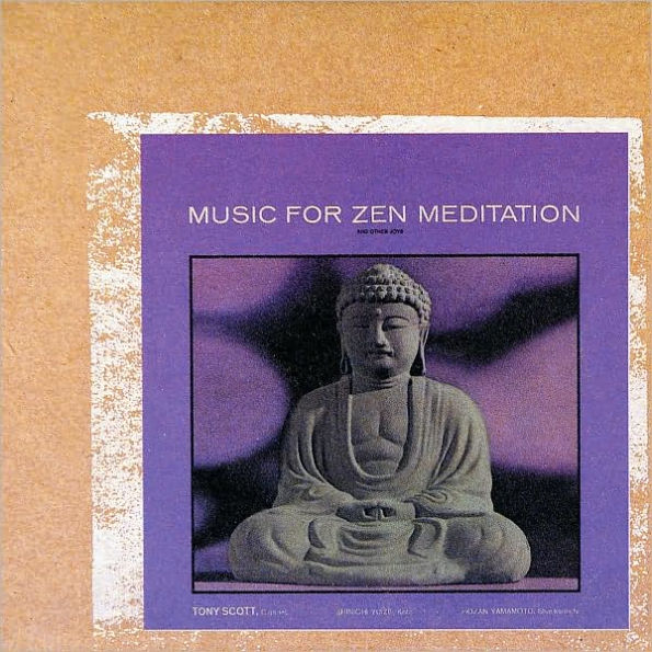 Music for Zen Meditation and Other Joys