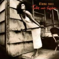 Title: Take Me Higher, Artist: Diana Ross