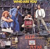 Title: Who Are You, Artist: The Who