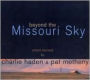 Beyond the Missouri Sky (Short Stories)