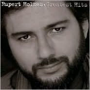 Title: Greatest Hits, Artist: Rupert Holmes