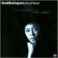 Title: Dinah Washington's Finest Hour, Artist: Dina Washington