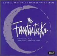 The Fantasticks [1960 Original Off Broadway Cast]