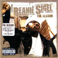 Title: The Reason, Artist: Beanie Sigel