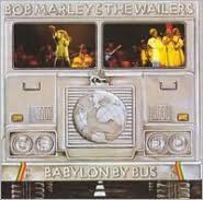 Title: Babylon by Bus, Artist: Bob Marley & the Wailers