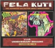 Title: J.J.D./Unnecessary Begging, Artist: Fela Kuti