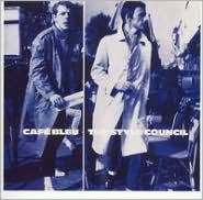 Title: Caf¿¿ Bleu, Artist: The Style Council