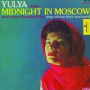 Yulya Sings Midnight in Moscow Other Russian Hits