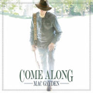Title: Come Along, Artist: Mac Gayden
