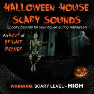 Title: Halloween House Scary Sounds, Artist: 