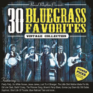 Title: 30 Bluegrass Favorites: Power Picks - Vintage Collection, Artist: 