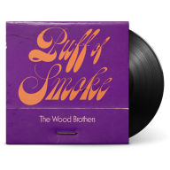 Title: Puff of Smoke, Artist: The Wood Brothers