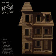 Title: Foxes in the Snow, Artist: Jason Isbell