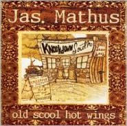 Title: Old Scool Hot Wings, Artist: Jimbo Mathus