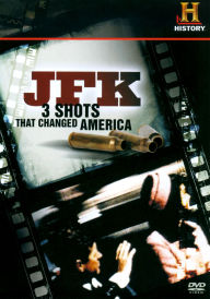 Title: JFK: 3 Shots That Changed America