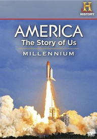 Title: America: The Story of Us - Millennium