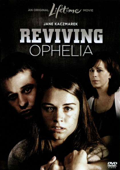 Reviving Ophelia