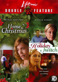 Title: Lifetime Holiday Favorites: Home by Christmas/Holiday Switch [2 Discs]