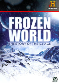 Title: Frozen World: The Story of the Ice Age [2 Discs]