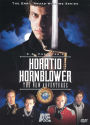 C.S. Forester's Horatio Hornblower: The New Adventures [2 Discs]