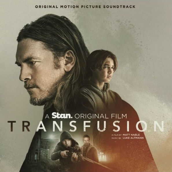 Transfusion [Original Motion Picture Soundtrack]