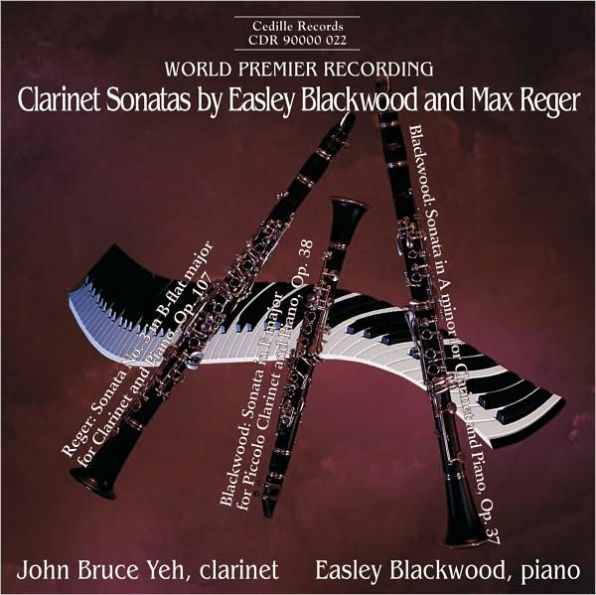 Clarinet Sonatas by Easley Blackwood and Max Reger