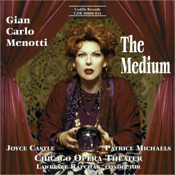 Gian Carlo Menotti: The Medium