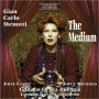 Gian Carlo Menotti: The Medium