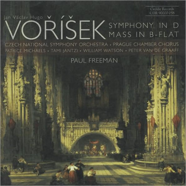 Vorisek: Symphony in D; Mass in B-Flat