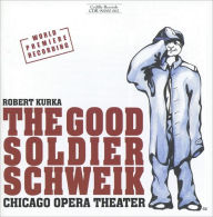 Title: Robert Kurka: Good Soldier Schweik, Artist: Robert Kura