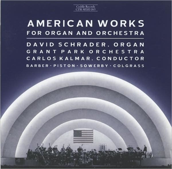 American Works for Organ and Orchestra