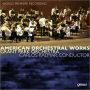 American Orchestral Works