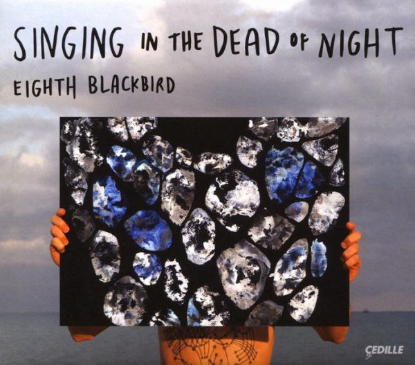 Singing in the Dead of Night