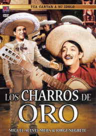 Title: Los Charros de Oro