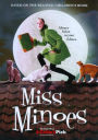 Miss Minoes