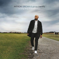 Title: A Long Way from Sunday, Artist: Anthony Brown & group therAPy