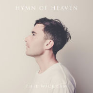 Title: Hymn of Heaven, Artist: Phil Wickham