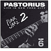 Title: Live In New York 6, Author: Jaco Pastorius