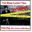 Title: Evidence, Artist: Mark Ladley Trio