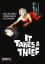 It Takes a Thief