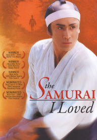 Title: The Samurai I Loved